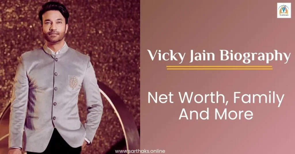 Vicky-Jain-Biography