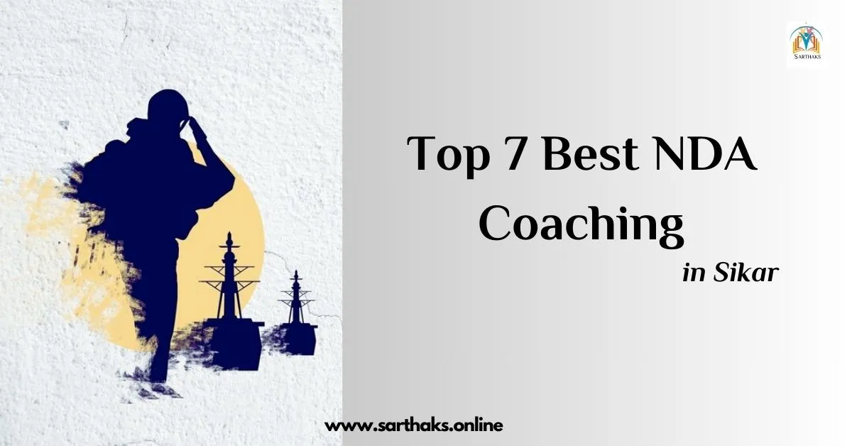 Top 7 Best NDA Coaching in Sikar [Ranking- 2024]