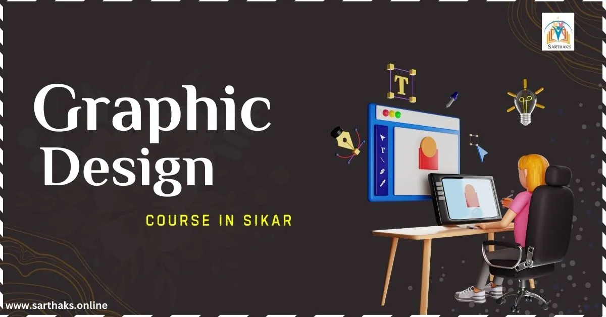 Best #5 Graphic Design Course in Sikar Graphic Designing Institute 