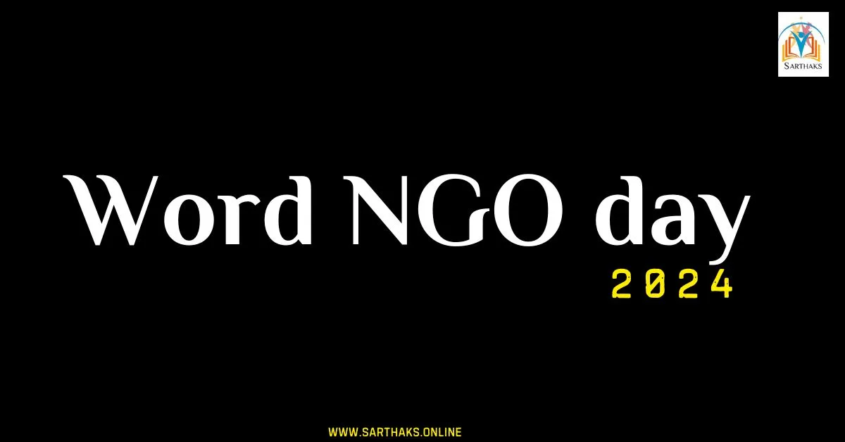 World NGO Day 2024- Theme & History Do You Now